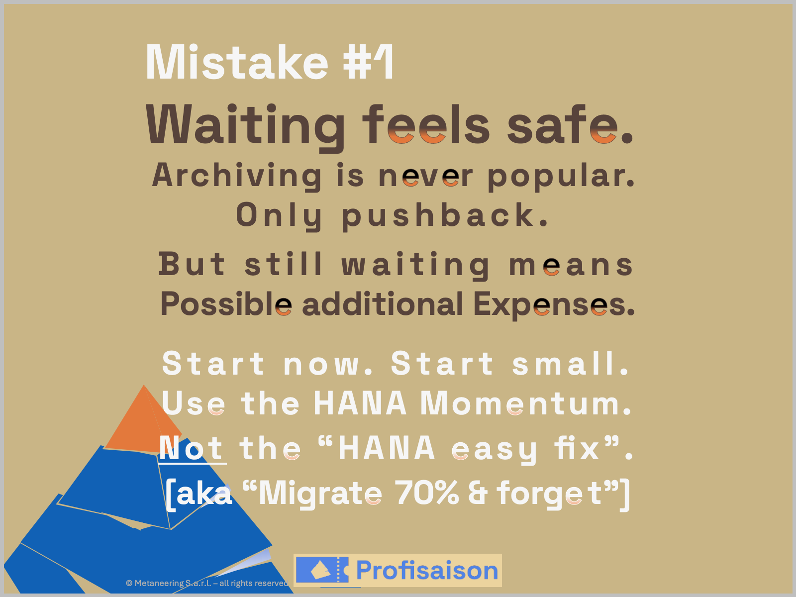 Slide 2 — Four Common Mistakes in SAP RE-FX & ILM Archiving